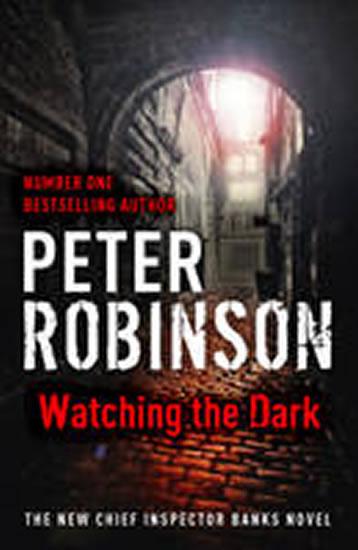 Kniha: Watching the Dark - Robinson Peter