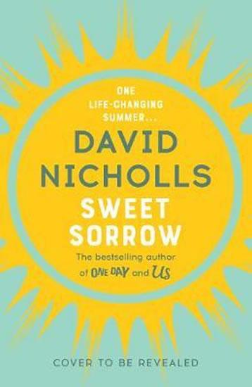 Kniha: Sweet Sorrow - Nicholls David