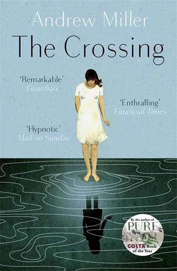 Kniha: The Crossing - Miller Andrew