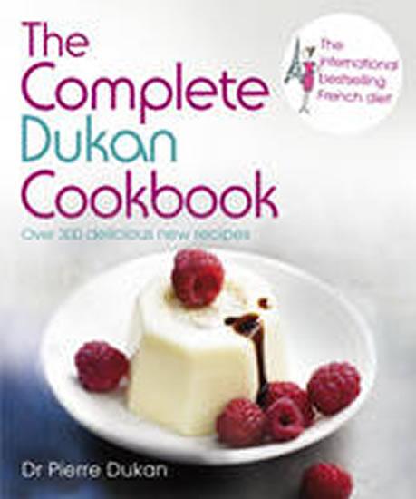 Kniha: The Complete Dukan Cookbook - Dukan Pierre