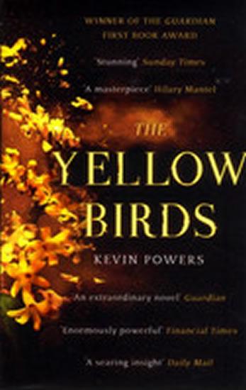 Kniha: The Yellow Birds - Powers Kevin