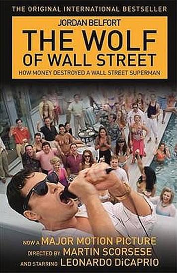 Kniha: The Wolf of Wall Street - Belfort Jordan