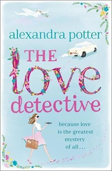 Kniha: The Love Detective (anglicky) - Potter Alexandra