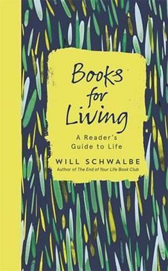 Kniha: Books For Living - Schwalbe Will