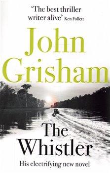 Kniha: Whistler - Grisham, John