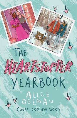 Kniha: The Heartstopper Yearbook - Osemanová Alice