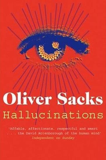 Kniha: Hallucinations - Sacks Oliver