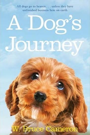 Kniha: A Dog´s Journey - Cameron Bruce W.