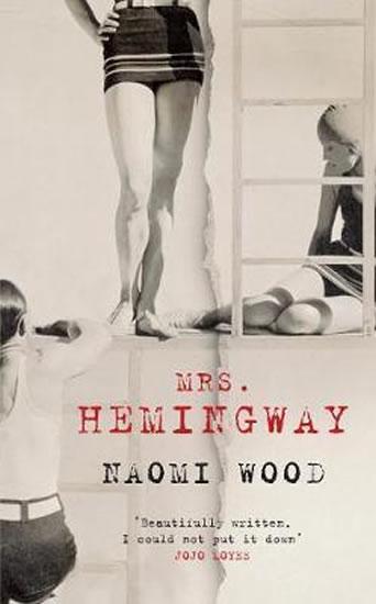 Kniha: Mrs. Hemingway - Woodová Naomi