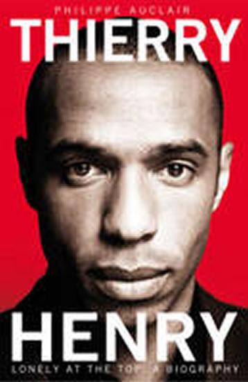 Kniha: Thierry Henry - Auclair Philippe