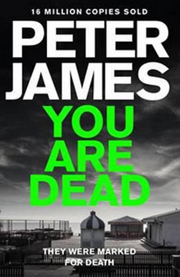 Kniha: You Are Dead - James Peter