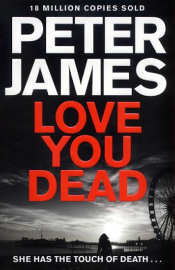 Kniha: Love You Dead - James Peter