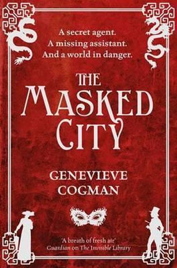Kniha: The Masked City - Cogman Genevieve