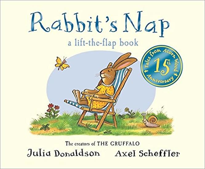 Kniha: Rabbit´s Nap : A Lift-the-Flap Book - Donaldson Julia