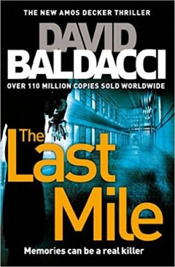 Kniha: The Last Mile - Baldacci David