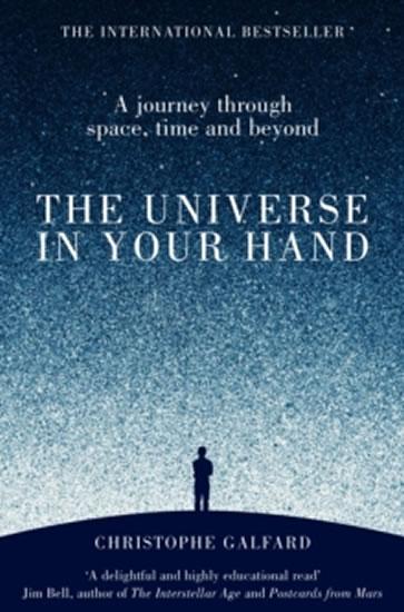 Kniha: The Universe in Your Hand - Galfard Christophe
