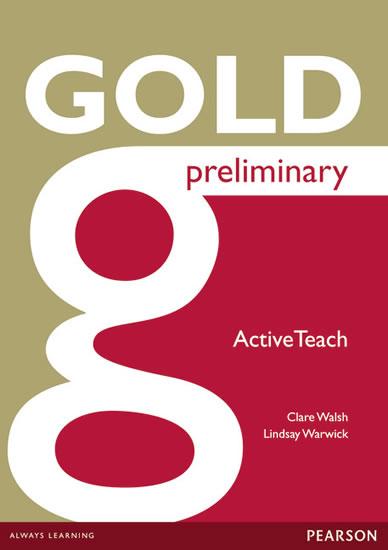 Kniha: Gold Preliminary Active Teach - Walsh Clare