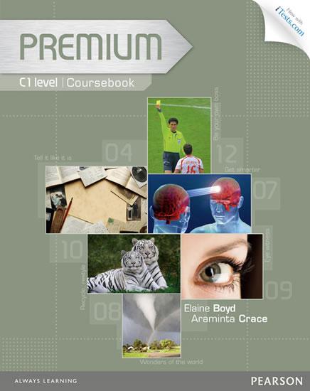 Kniha: Premium C1 Coursebook with Exam Reviser, Access Code and iTests CD-ROM Pack - Crace Araminta