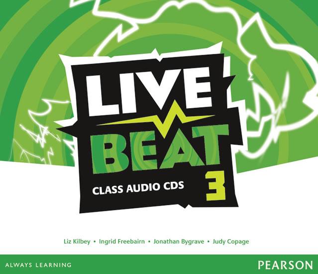 Kniha: Live Beat 3 Class Audio CDs - Kilbey Liz