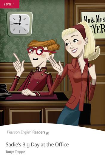Kniha: Level 1: Sadie´s Big Day at the Office Book and CD Pack - Trappe Tonya
