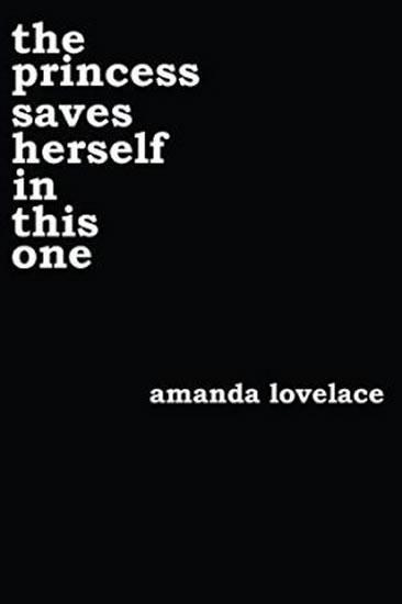 Kniha: The Princess Saves Herself in This One - Lovelace Amanda