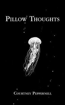 Kniha: Pillow Thought - Peppernell, Courtney
