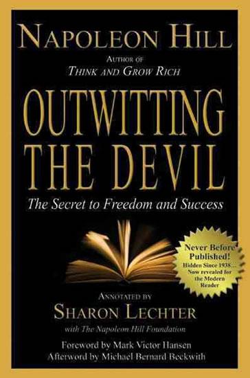 Kniha: Outwitting the Devil : The Secret to Freedom and Success - Hill Napoleon