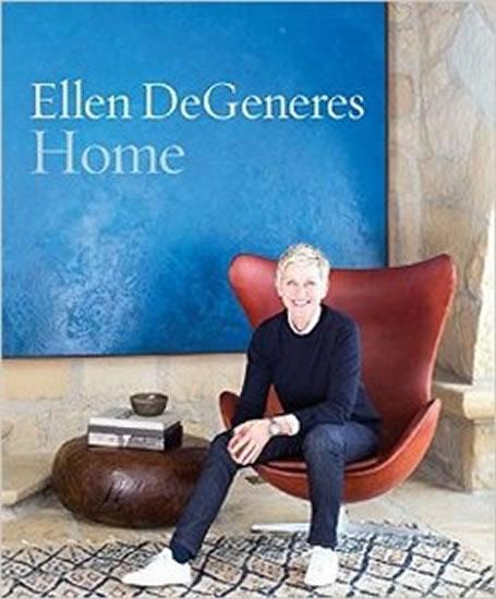 Kniha: Home - hardback - DeGeneres Ellen