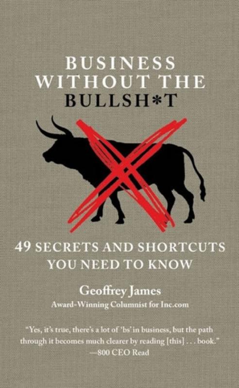 Kniha: Business Without the Bullsh*t - James Geoffrey