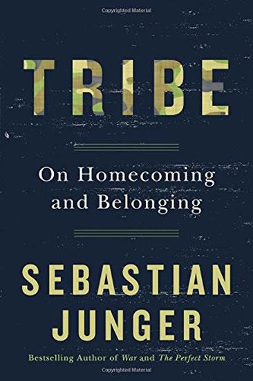 Kniha: Tribe: On Homecoming and Belonging - Junger Sebastian