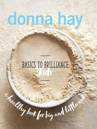 Kniha: Basics to Brilliance Kids - Hayová Donna