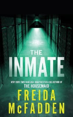 Kniha: The Inmate - McFadden Freida