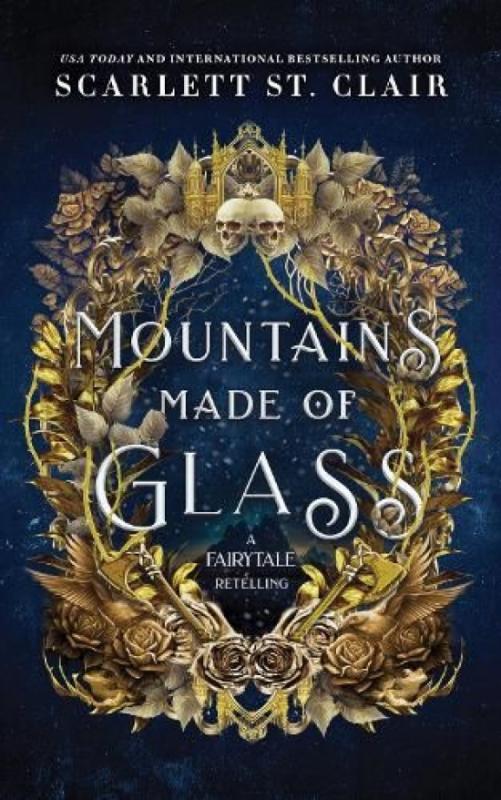 Kniha: Mountains Made of Glass - St. Clair Scarlett