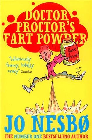 Kniha: Doctor Proctors Fart Powder - Nesbo, Jo