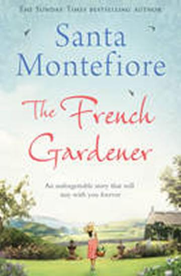Kniha: The French Gardener - Montefiore Santa