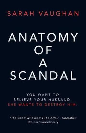 Kniha: Anatomy of a Scandal - Vaughanová Sarah