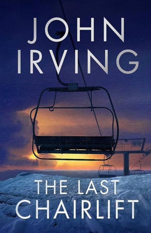 Kniha: The Last Chairlift - Irving John