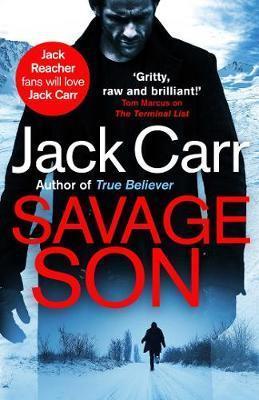 Kniha: Savage Son : James Reece 3 - Carr Jack