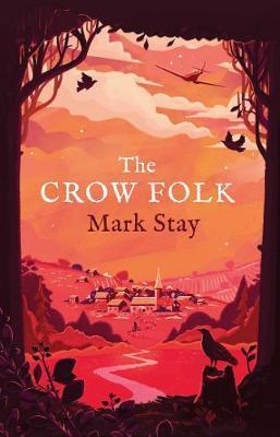 Kniha: The Crow Folk - Stay Mark