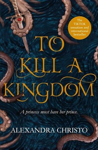Kniha: To Kill a Kingdom - Christo, Alexandra