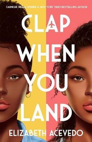 Kniha: Clap When You Land - Acevedo Elizabeth