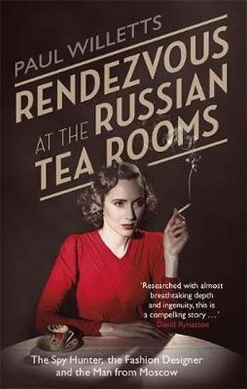 Kniha: Rendezvous at the Russian Tea Rooms - Willetts Paul
