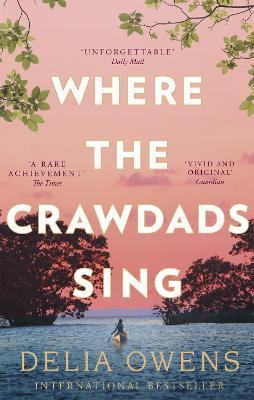 Kniha: Where the Crawdads Sing - Owens Delia