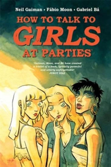 Kniha: How to Talk to Girls at Partie - Gaiman Neil