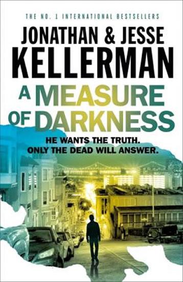 Kniha: A Measure of Darkness - Kellerman Jonathan a Jesse