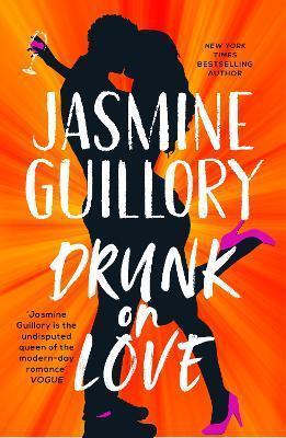 Kniha: Drunk on Love - Guillory Jasmine