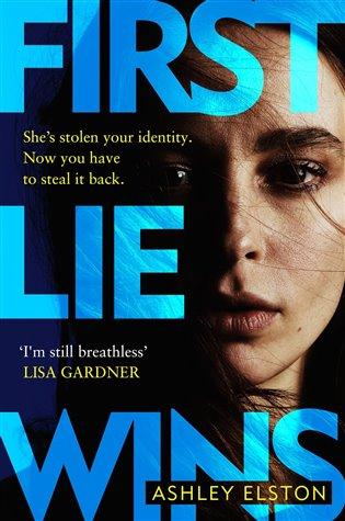 Kniha: First Lie Wins - Elston, Ashley