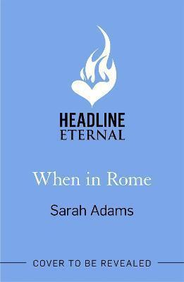 Kniha: When in Rome - Adams Sarah