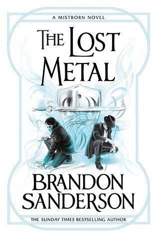 Kniha: Lost Metal - Sanderson, Brandon