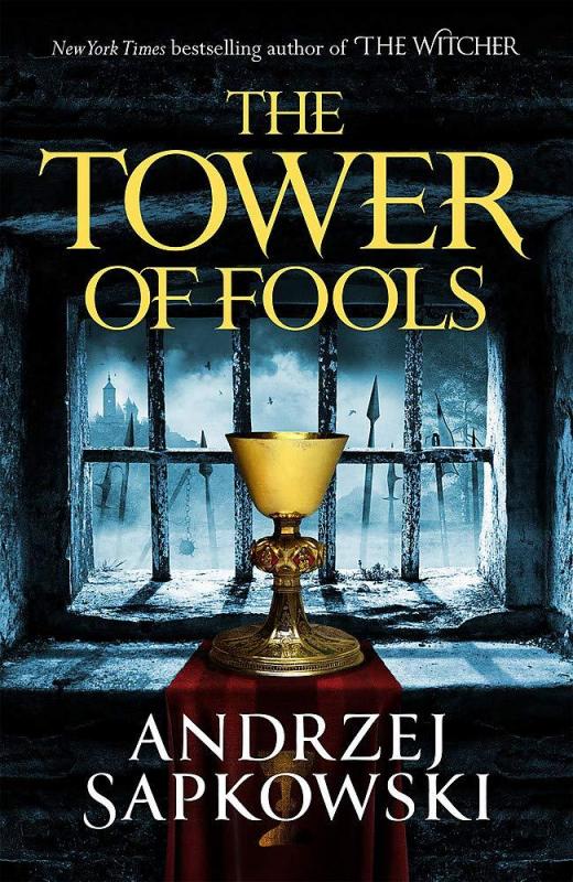Kniha: The Tower of Fools - Sapkowski Andrzej